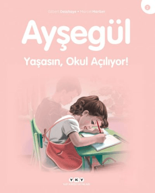 Yaşasın Okul Açılıyor - Ayşegül Mehmet Nuri Yardım