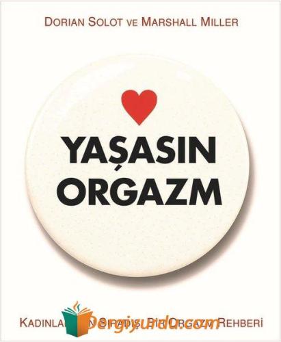 Yaşasın Orgazm Marshall Miller