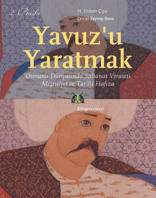 Yavuz'u Yaratmak