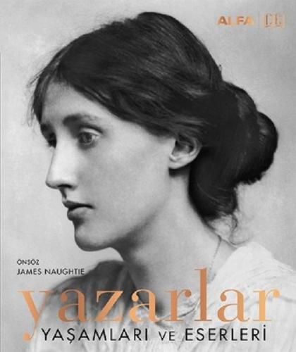 Yazarlar - Yaşamları ve Eserleri (Ciltli) Kolektif Yazarlar - Yaşamları ve Eserleri (Ciltli) Kolektif