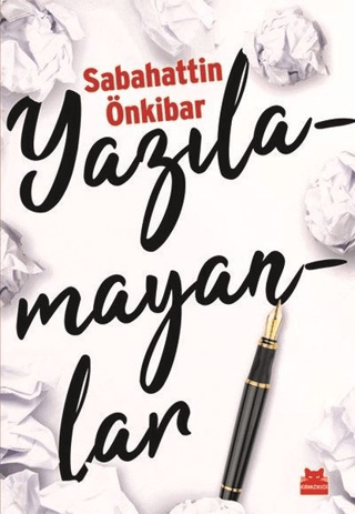 Yazılamayanlar Sabahattin Önkibar