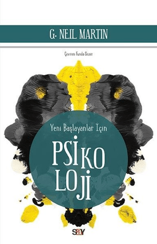 Yeni Başlayanlar İçin Psikoloji G. Neil Martin