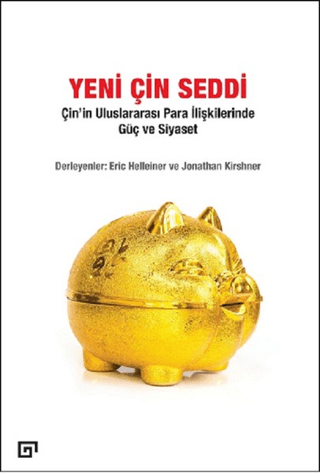 Yeni Çin Seddi Eric Helleiner