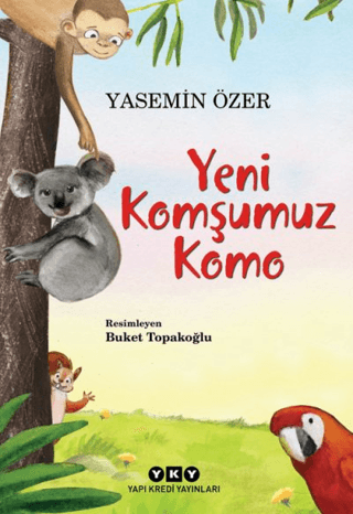 Yeni Komşumuz Komo Yasemin Özer