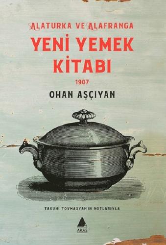 Yeni Yemek Kitabı Ohan Aşçıyan