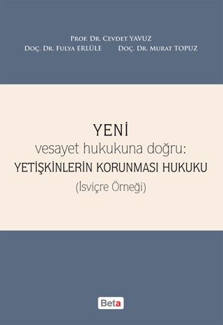 Yeni Yetişkinlerin Korunması Hukuku (Ciltli)