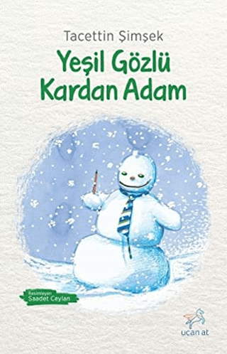 Yeşil Gözlü Kardan Adam Hakan Güneri