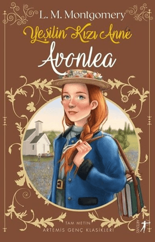 Yeşilin Kızı Anne 2 - Avonlea Sevinç Orhan