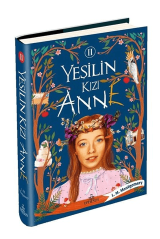 Yeşilin Kızı Anne 2 (Ciltli)