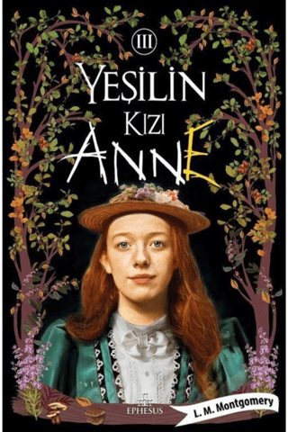Yeşilin Kızı Anne 3