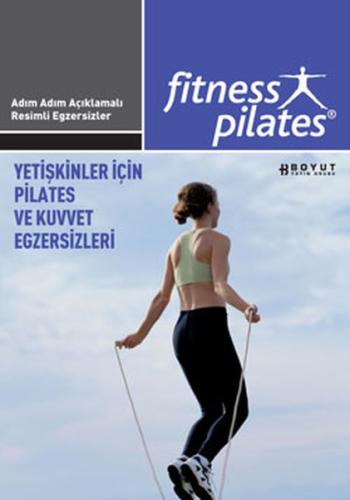 Yetişkinler İçin Pilates Ve Kuvvet Egzersizleri / İleri Seviye Egzersi