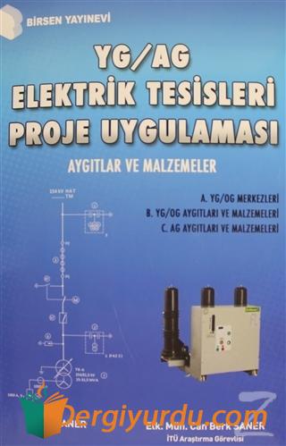 YG / AG Elektrik Tesisleri Proje Uygulaması Can Berk Saner