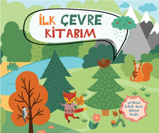 Yırtılmaz Kitap: İlk Çevre Kitabım Müşen Davarcı