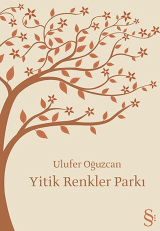 Yitik Renkler Parkı Edîb Kürkçüoğlu