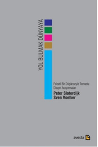 Yol Bulmak Dünyaya M. Serhan Yücel