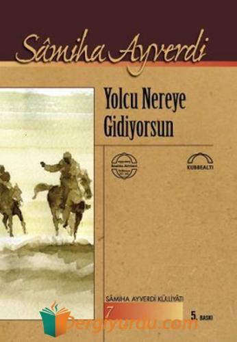 Yolcu Nereye Gidiyorsun