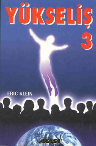 Yükseliş 3 Eric Klein