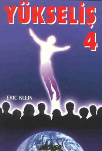 Yükseliş 4 Eric Klein