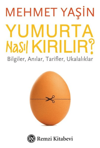 Yumurta Nasıl Kırılır? Doğan Özgüden