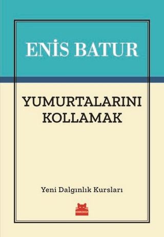 Yumurtalarını Kollamak