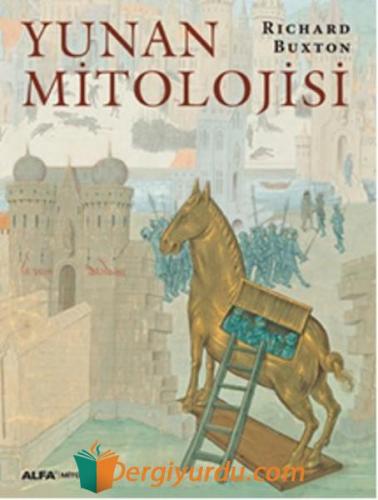 Yunan Mitolojisi (Ciltli) Richard Buxton