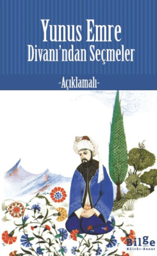 Yunus Emre Divan'ından Seçmeler Arif Gündüz