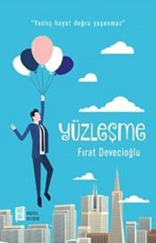 Yüzleşme Fırat Devecioğlu