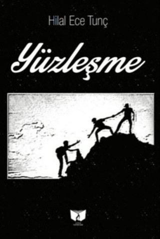 Yüzleşme Hilal Ece Tunç