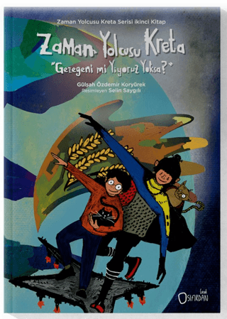 Zaman Yolcusu Kreta “Gezegeni mi Yiyoruz Yoksa?”
