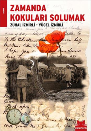 Zamanda Kokuları Solumak Zeynep Altıok Akatlı