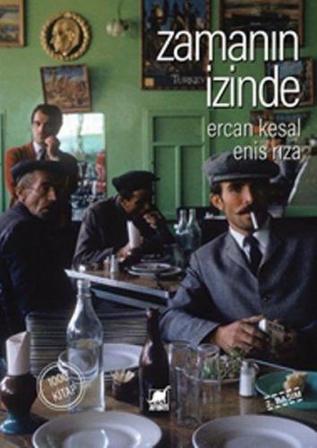 Zamanın İzinde Ercan Kesal