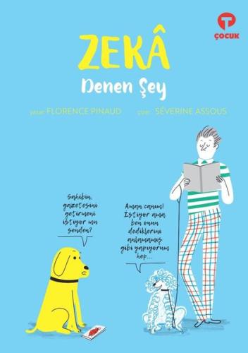 Zeka Denen Şey Florence Pınaud