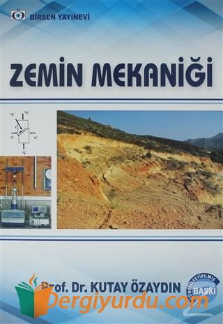 Zemin Mekaniği Kutay Özaydın