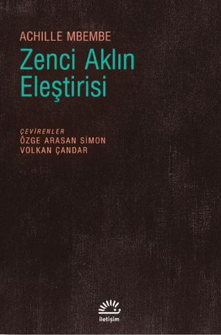 Zenci Aklın Eleştirisi
