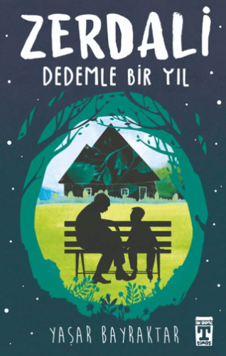 Zerdali - Dedemle Bir Yıl