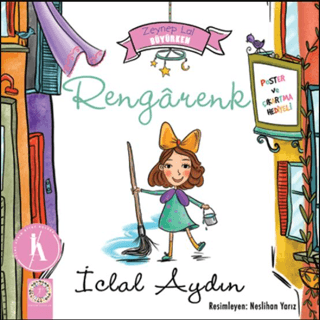Zeynep Lal Büyürken - Rengarenk (Poster ve Çıkartma Hediyeli)