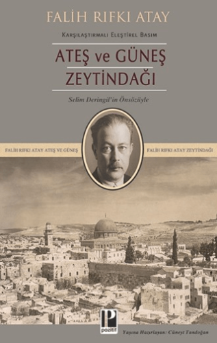 Zeytindağı Ateş ve Güneş (Karşılaştırmalı Eleştirel Basım)