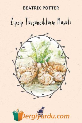 Zıpzıp Tavşancıkların Masalı Beatrix Potter