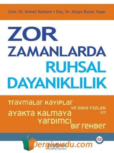 Zor Zamanlarda Ruhsal Dayanıklılık Alişan Burak Yaşar